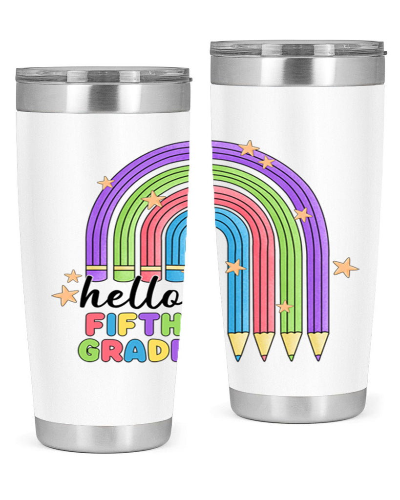 Hello 5th Grade Pencil Rainbow 13#- 5th grade- Tumbler