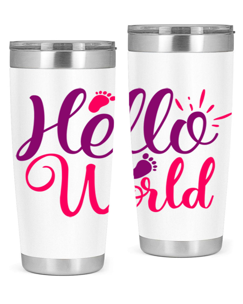 Hello World Style 260#- baby- tumbler