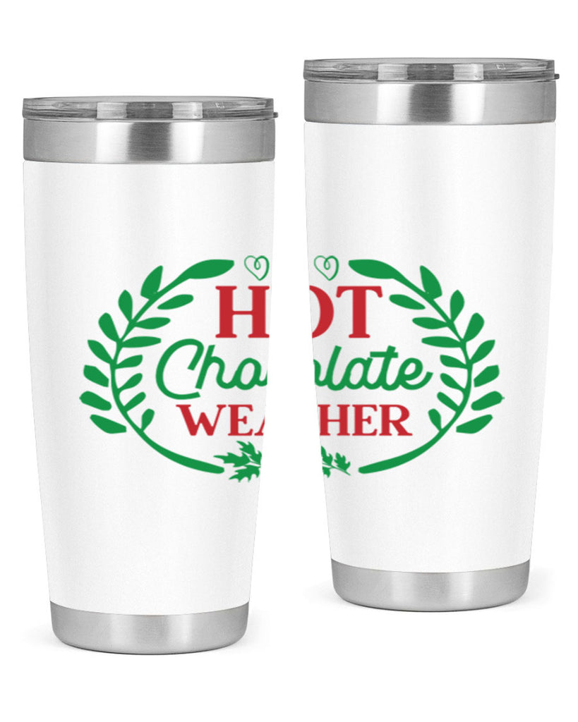 Hot Chocolate Weather 195#- winter- Tumbler
