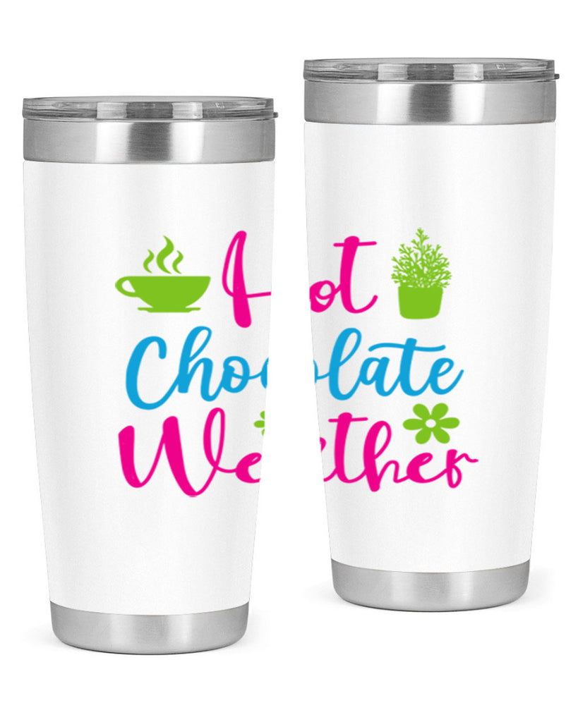 Hot Chocolate Weather 201#- winter- Tumbler