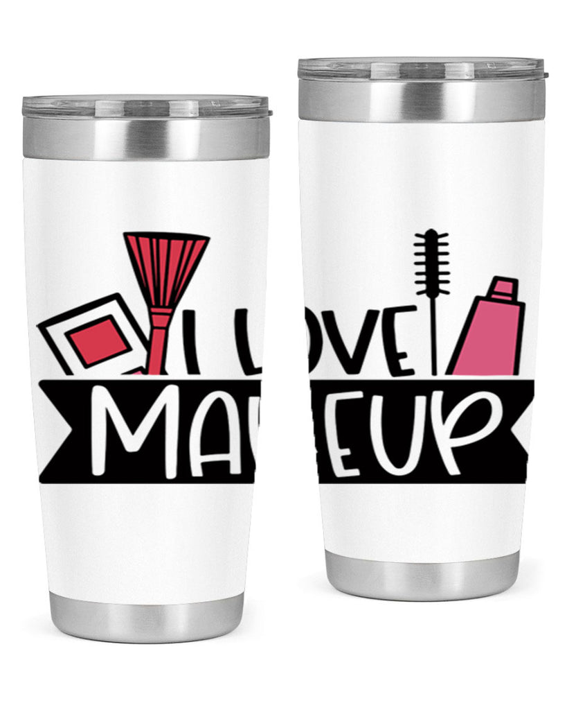 I Love Makeup Style 81#- make up- Tumbler