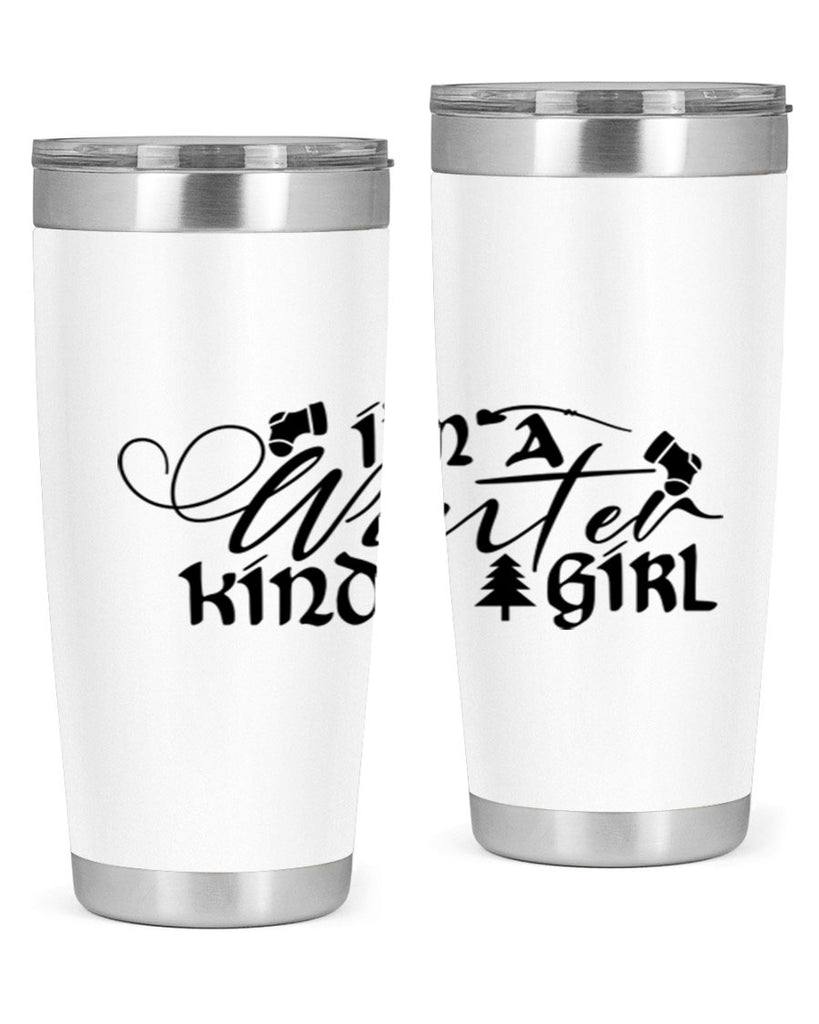 I m A Winter Kinda Girl 230#- winter- Tumbler