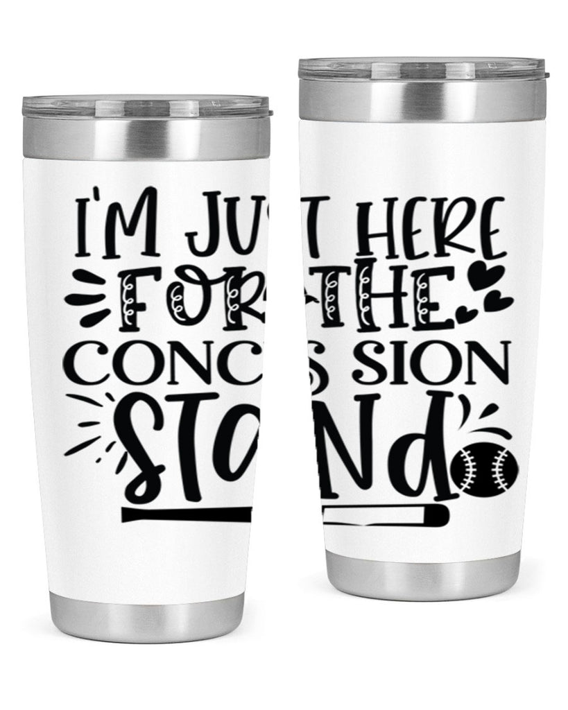 Im Just Here For the Conces sion stand 2072#- baseball- Tumbler