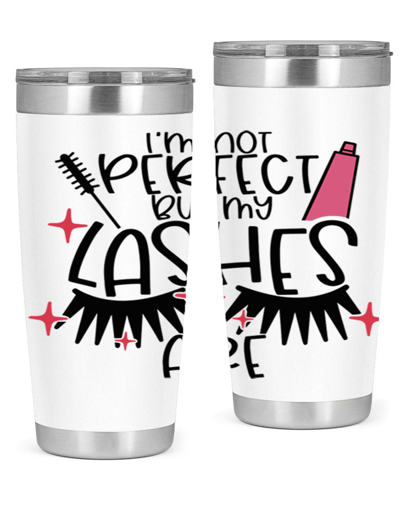 Im Not Perfect But My Lashes Are Style 79#- make up- Tumbler