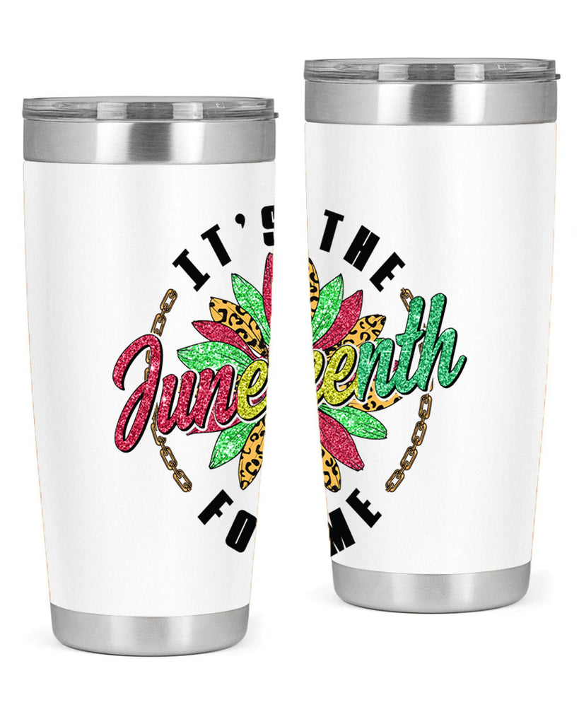 ItS The Juneteenth For Me 1865 Png 14#- Juneteenth- tumbler