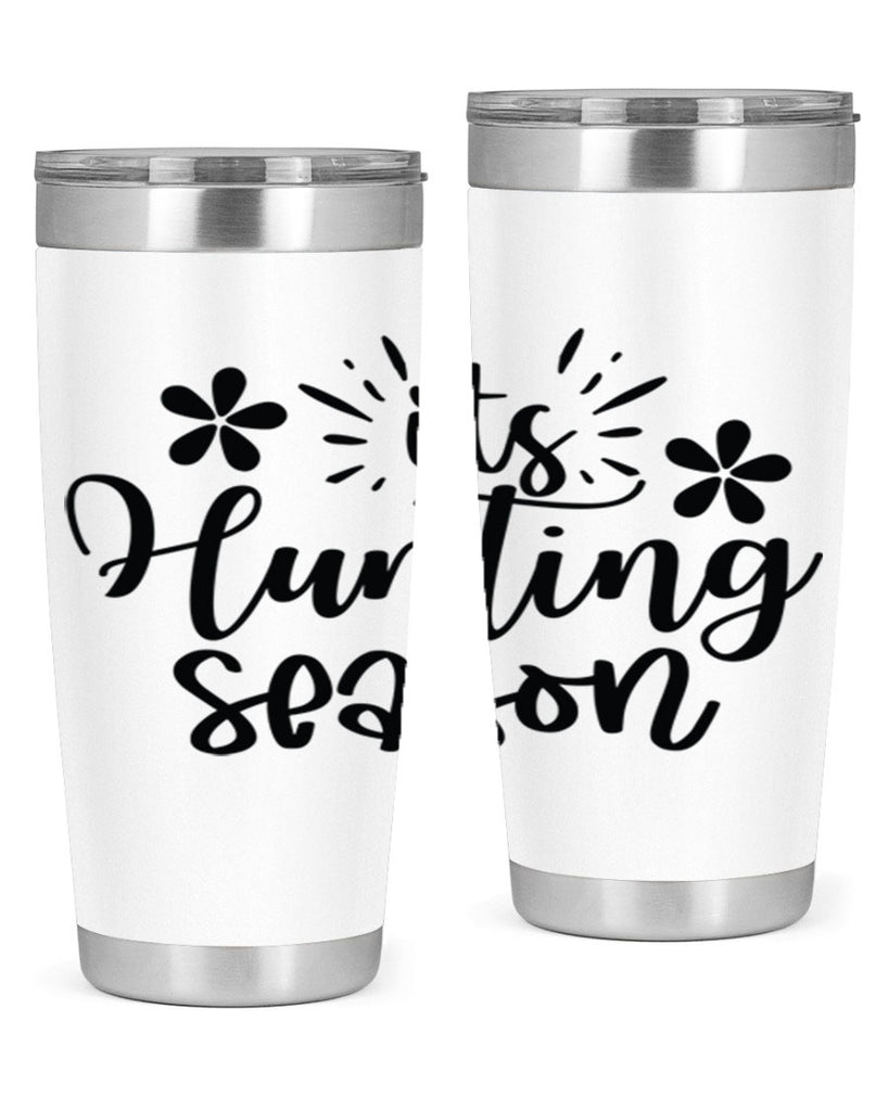 Its hunting season  283#- spring- Tumbler