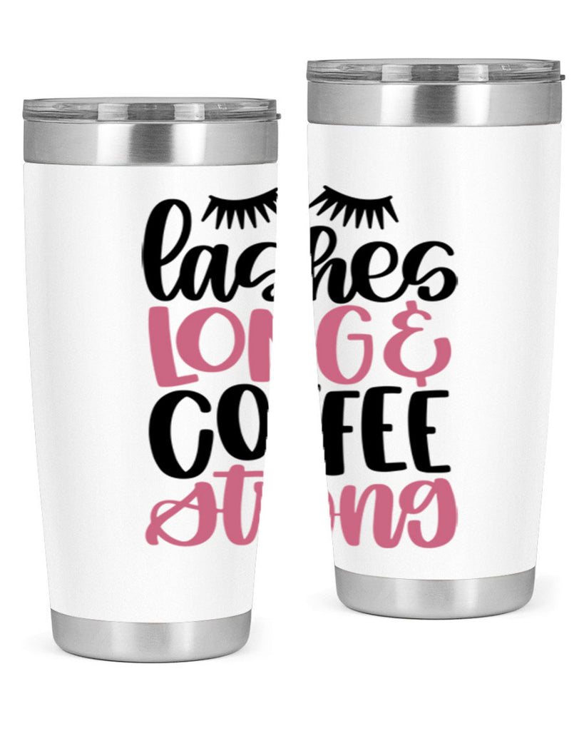Lashes Long Coffee Strong Style 67#- make up- Tumbler