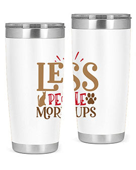 Less People More Pups Style 18#- cat- Tumbler