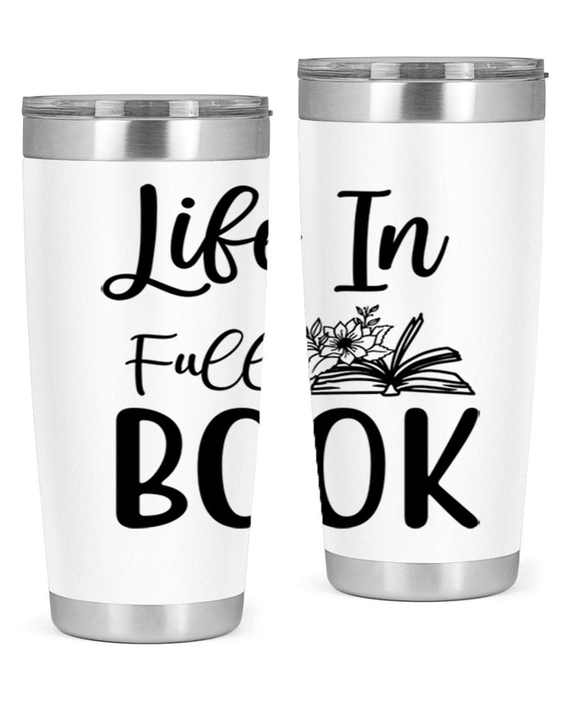 Life In Full Book 297#- spring- Tumbler