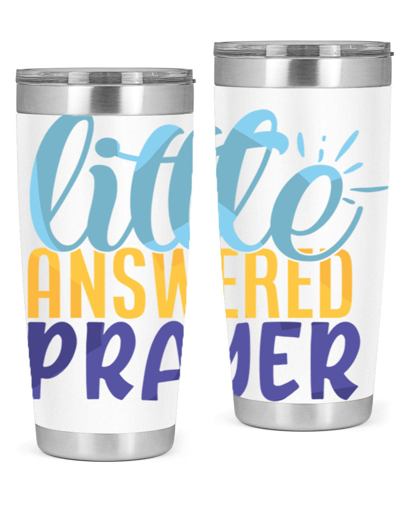 Little Answered Prayer Style 232#- baby- tumbler
