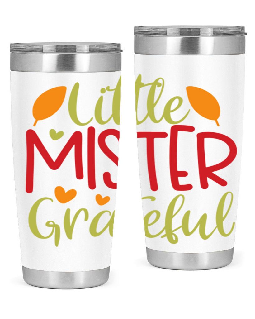 Little Mister Grateful 407#- fall- Tumbler