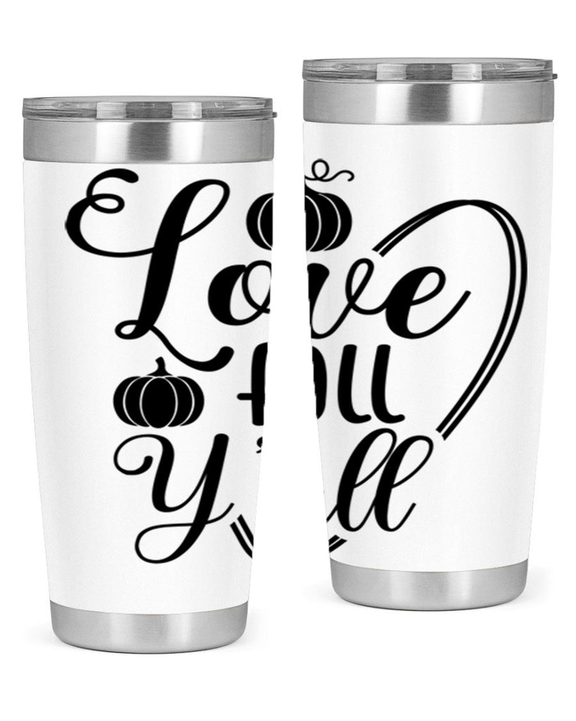 Love Fall Yall 412#- fall- Tumbler