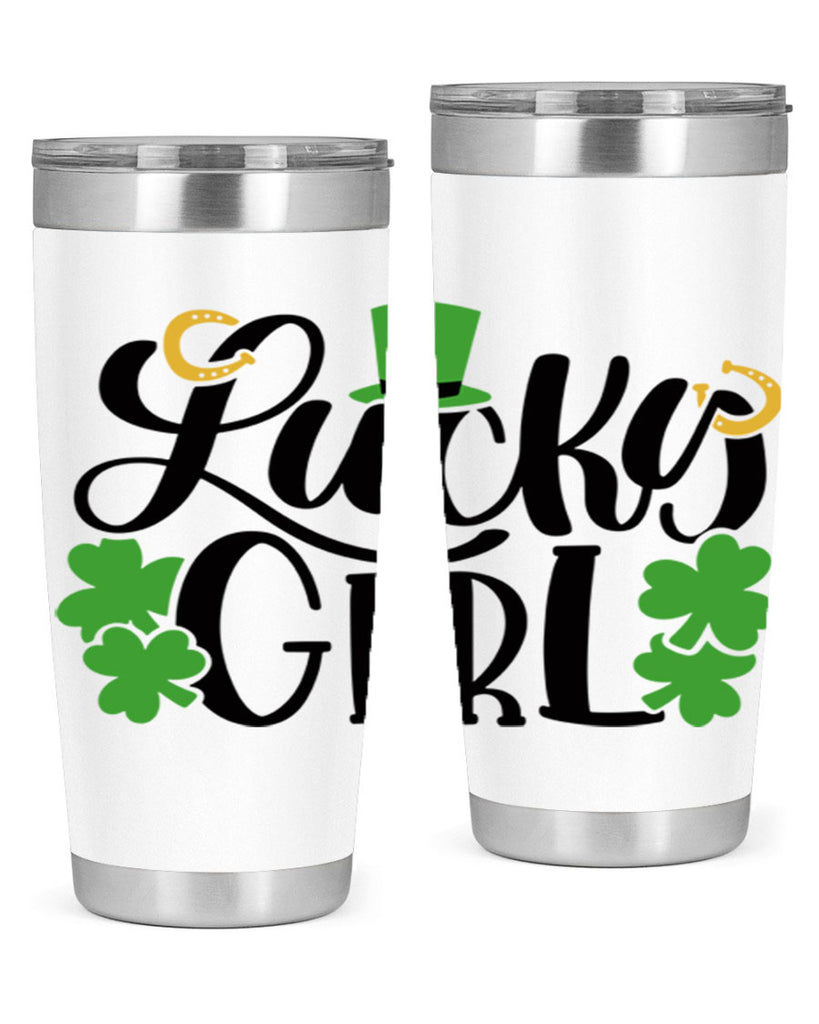 Lucky Girl Style 56#- St Patricks Day- Tumbler