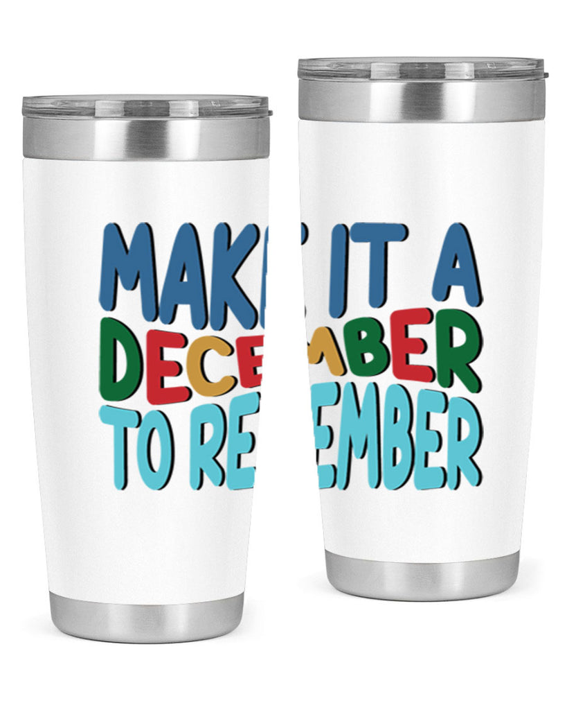 Make It a December to 319#- winter- Tumbler