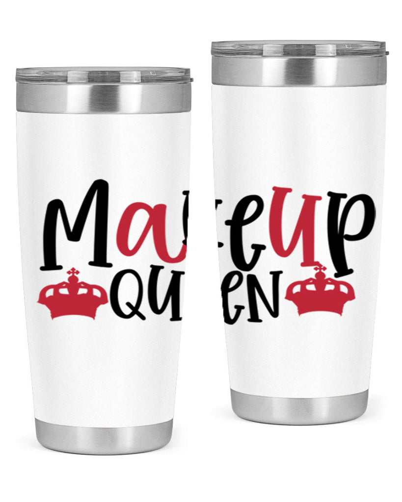 Makeup Queen design Style 223#- make up- Tumbler