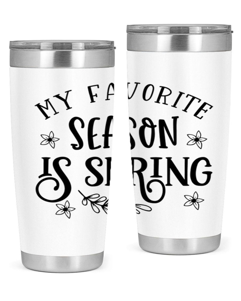 My favorite season is spring 350#- spring- Tumbler