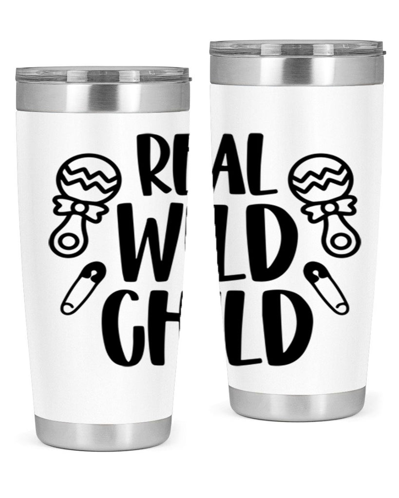 Real Wild Child Style 27#- baby- tumbler