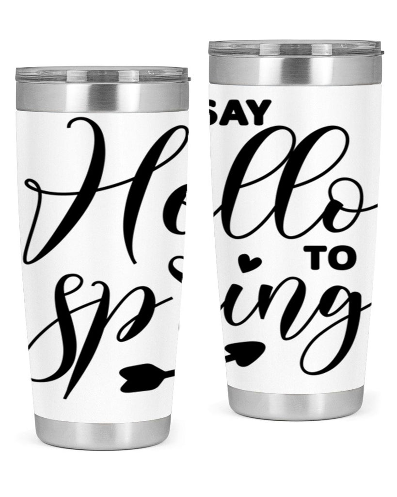 Say Hello to Spring402#- spring- Tumbler