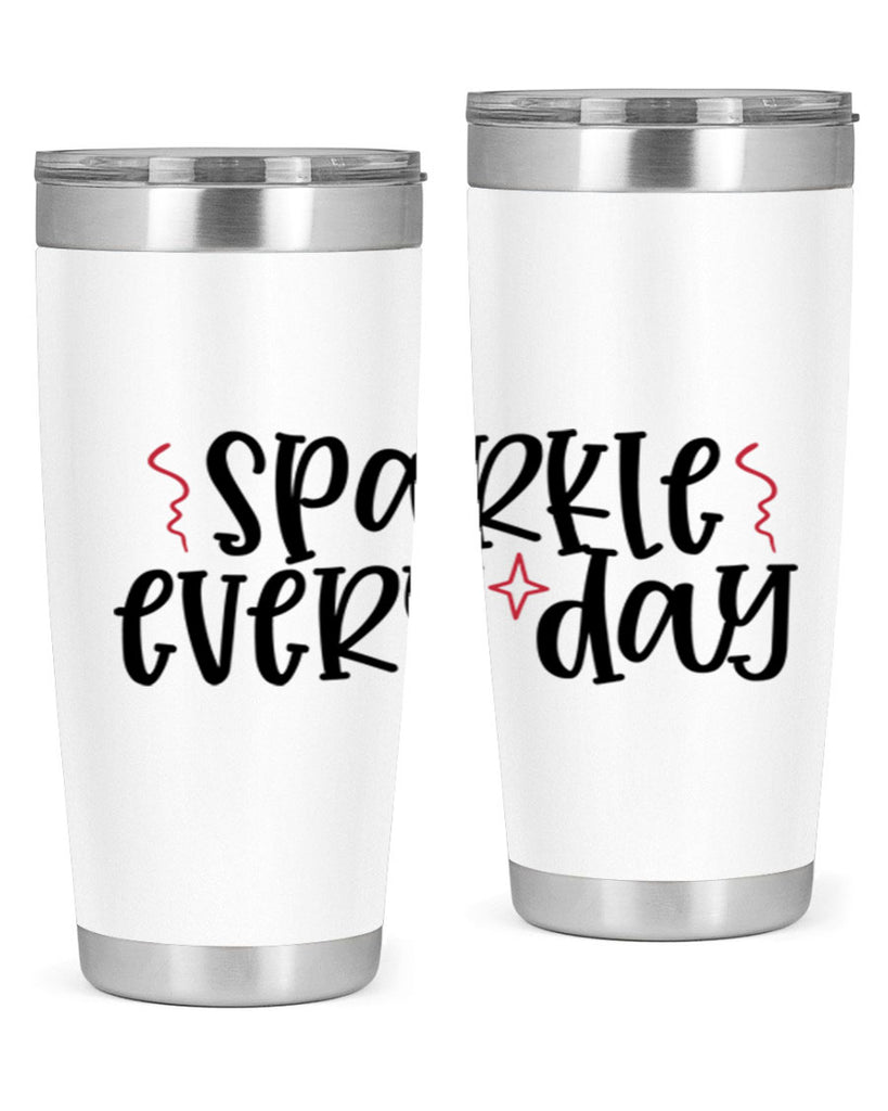 Sparkle every day design Style 220#- make up- Tumbler
