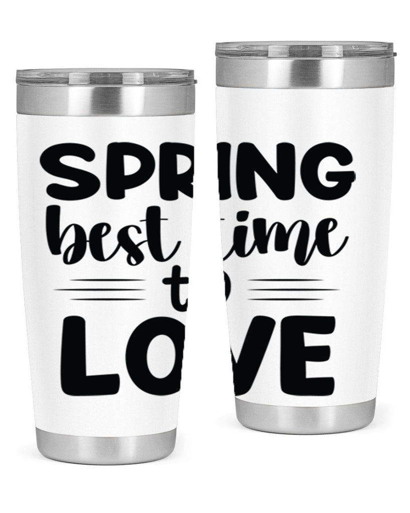 Spring best time to love 481#- spring- Tumbler