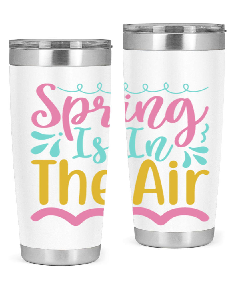 Spring is in the air Style 4#- summer- Tumbler