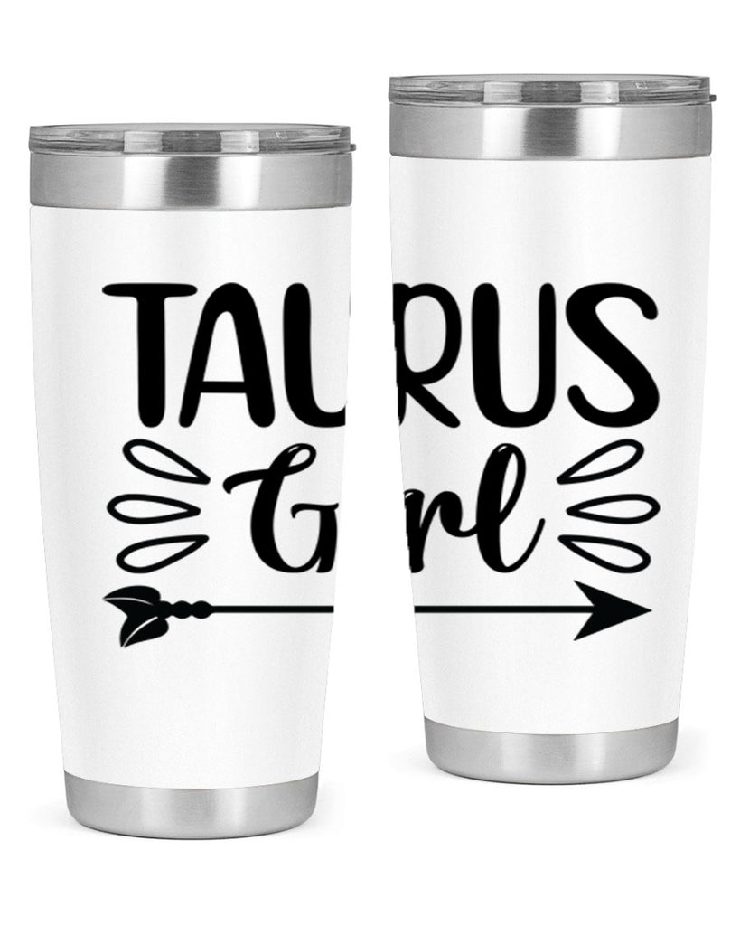 Taurus girl 500#- zodiac- Tumbler