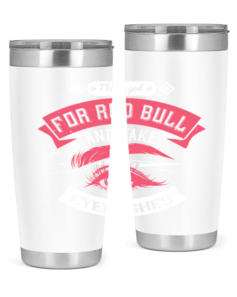 Thank god for Red Bull and fake eyelashes Style 185#- make up- Tumbler
