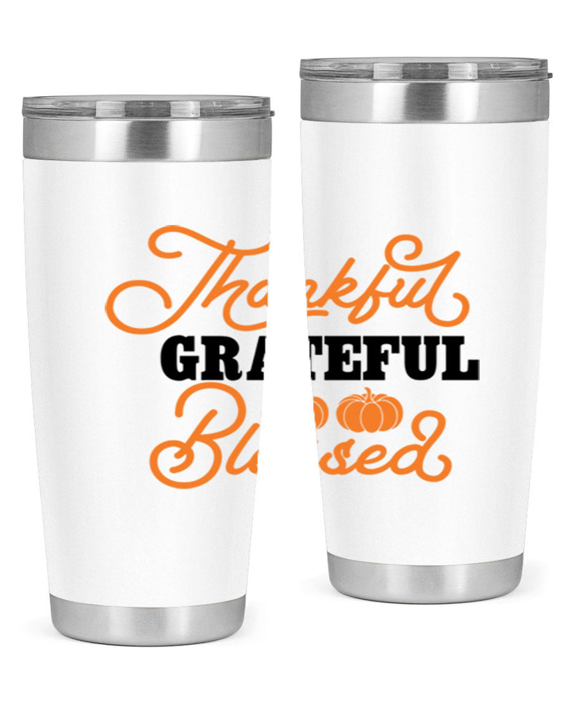 Thankful Grateful Blessed 604#- fall- Tumbler