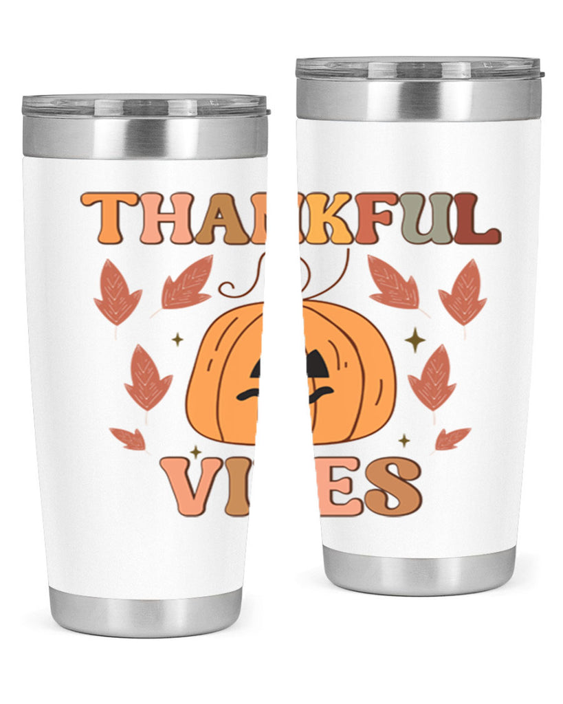 Thankful Vibes 607#- fall- Tumbler