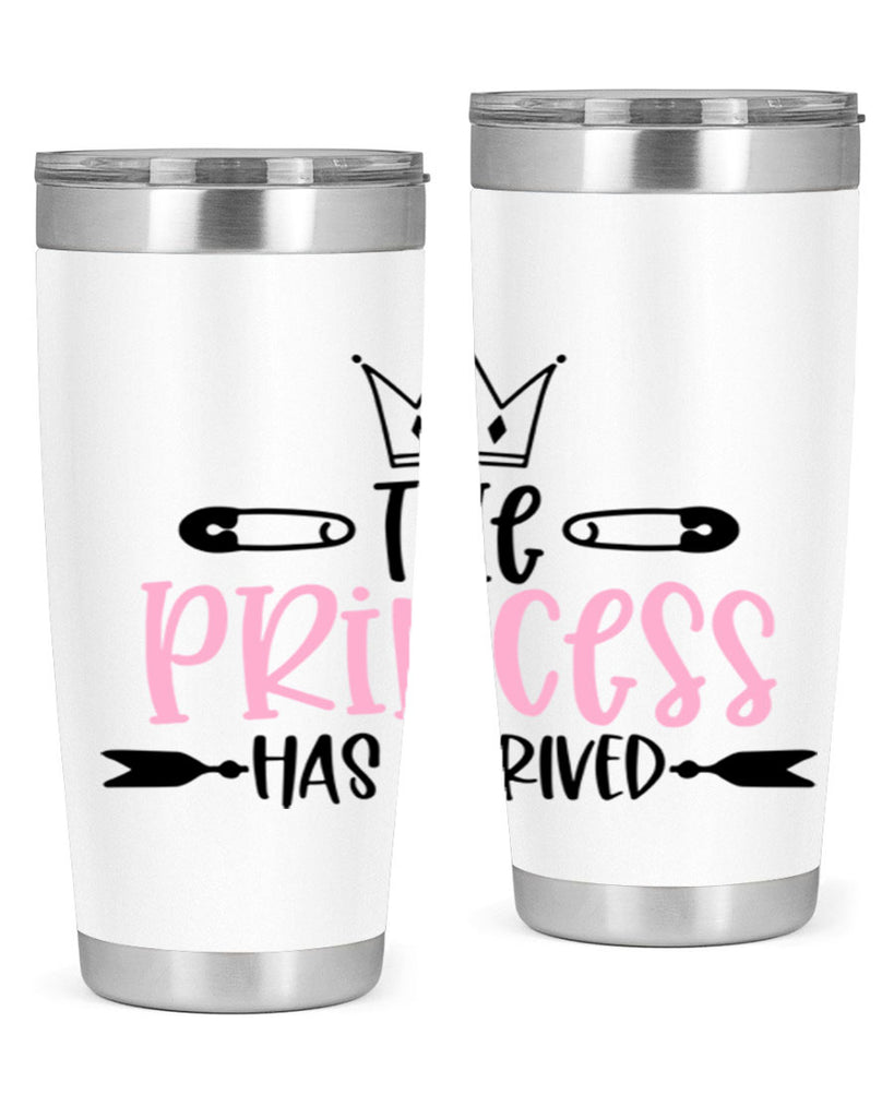 The Princess Has Arrived Style 19#- baby- tumbler