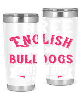 Three English bulldogs count for one kid Style 18#- dog- Tumbler