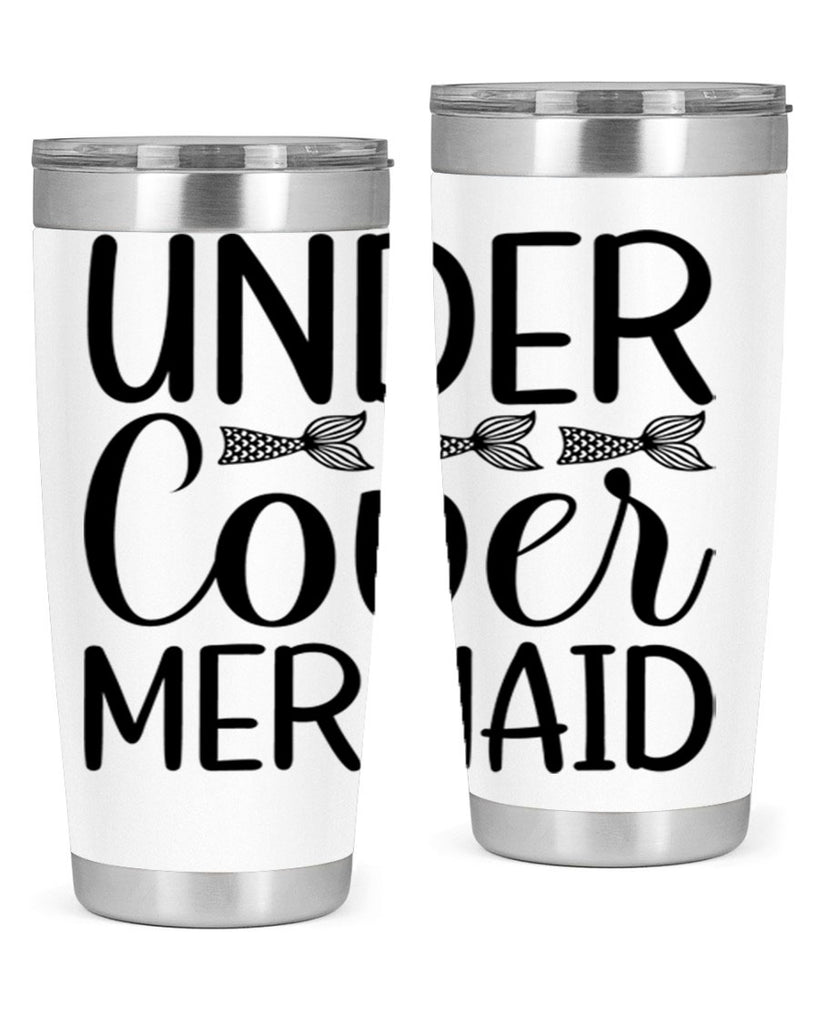 Under Cover Mermaid 647#- mermaid- Tumbler
