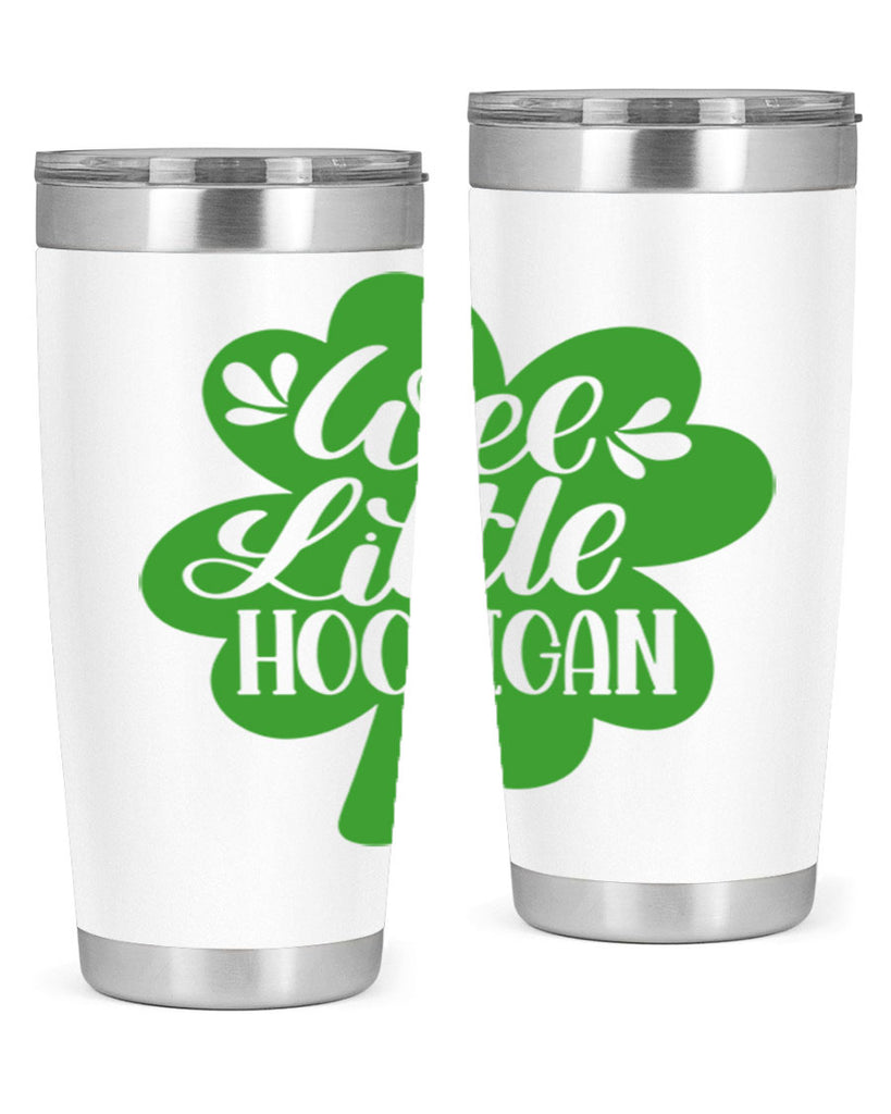 Wee Little Hooligan Style 16#- St Patricks Day- Tumbler