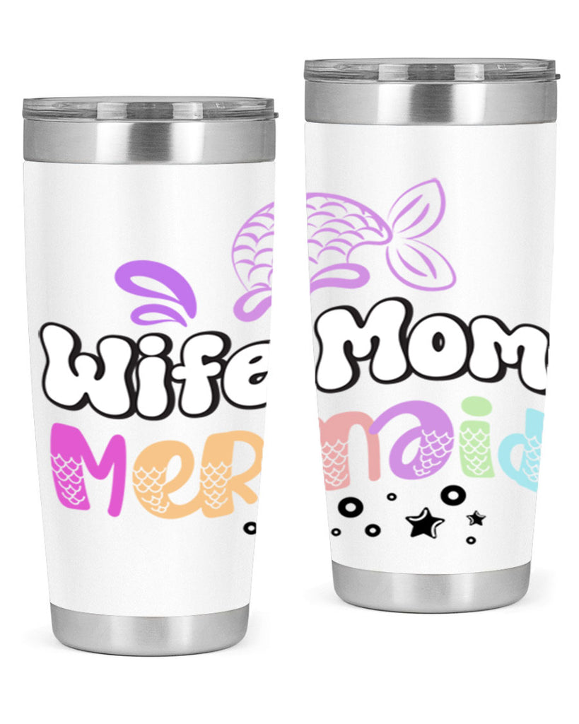 Wife Mom Mermaid 676#- mermaid- Tumbler