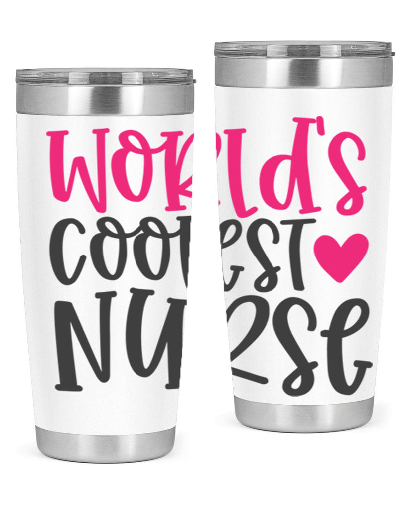 Worlds Coolest Nurse Style Style 5#- nurse- tumbler