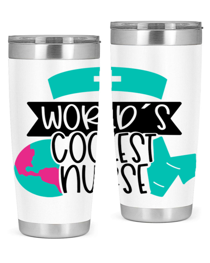 Worlds Coolest Nurse Style Style 6#- nurse- tumbler