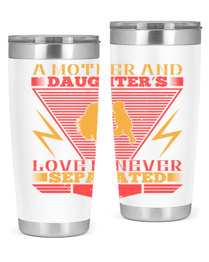 a mother and daughter’s love is never separated 50#- Parents Day- Tumbler