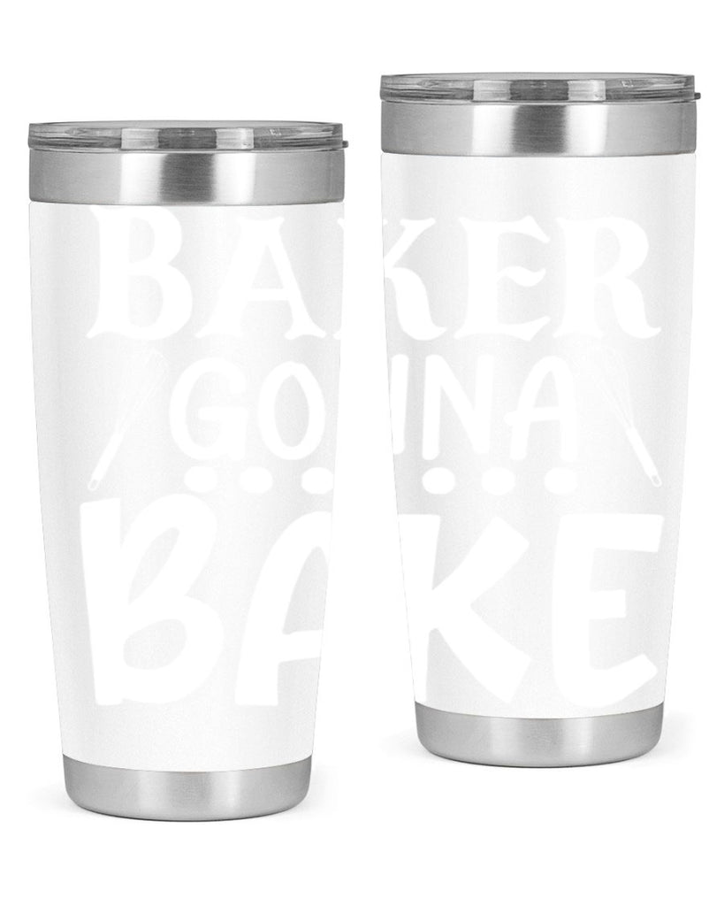 baker gonna bake 59#- kitchen- Tumbler