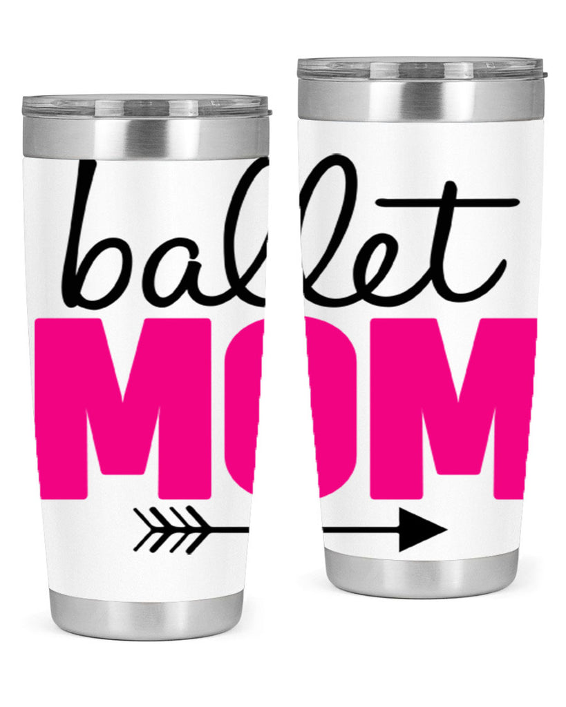 ballet mom 11#- ballet- Tumbler
