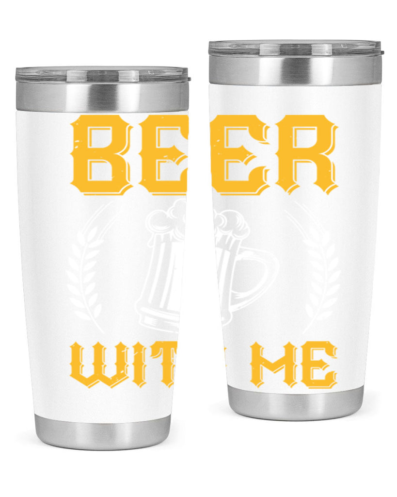 beer with me 103#- beer- Tumbler