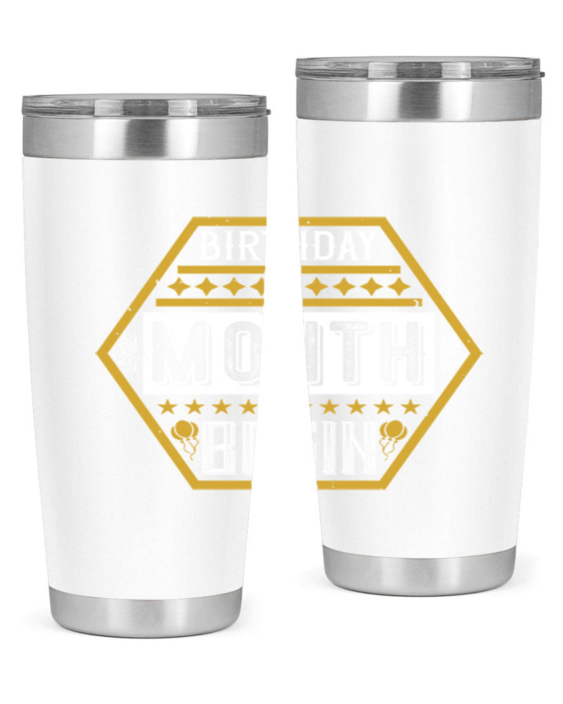 birthday month begin Style 9#- birthday- tumbler