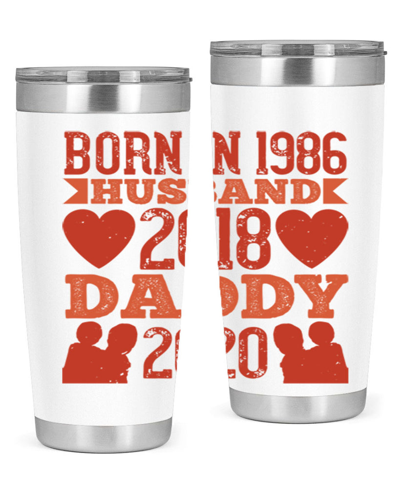 born in husband daddy 123#- fathers day- Tumbler