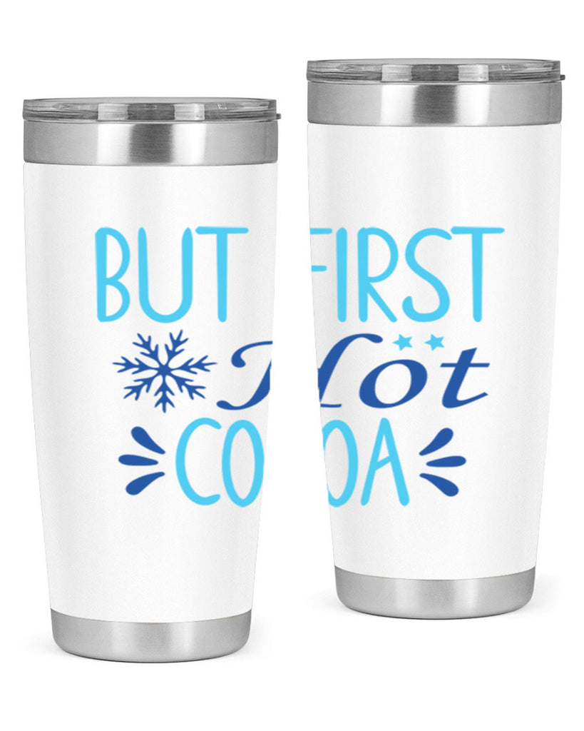 but first hot cocoa 33#- winter- Tumbler