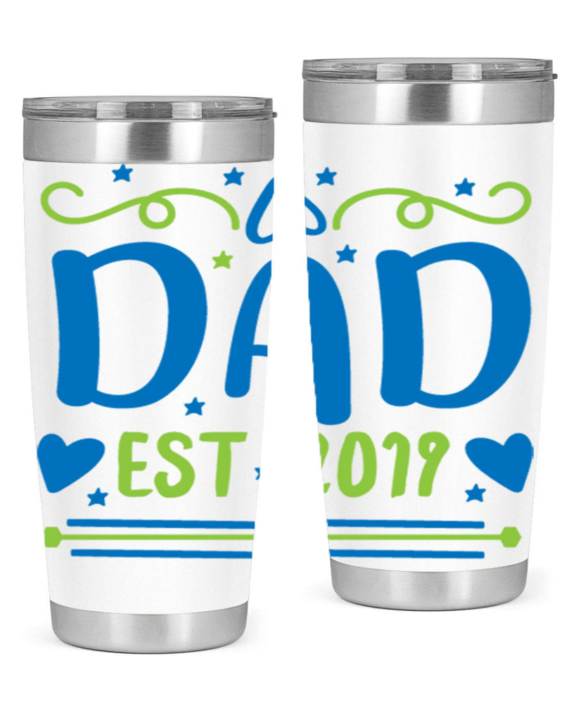 dad est 99#- fathers day- Tumbler