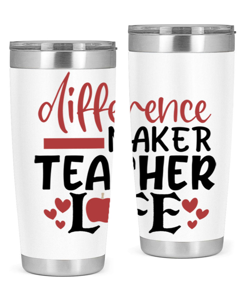 difference maker teacher life Style 118#- teacher- tumbler