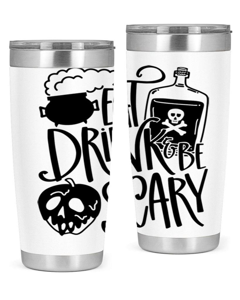 eat drink be scary 78#- halloween- Tumbler