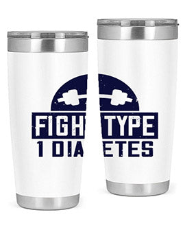 fight type diabetes Style 37#- diabetes- Tumbler