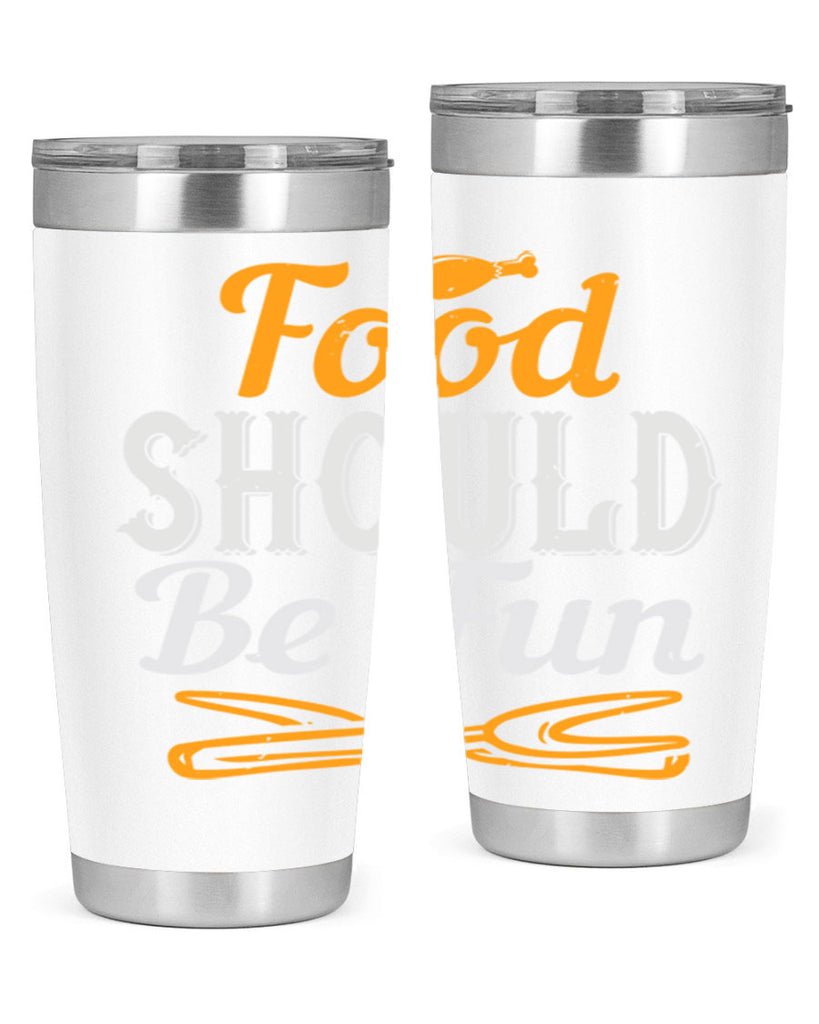 food should be fun 40#- cooking- Tumbler