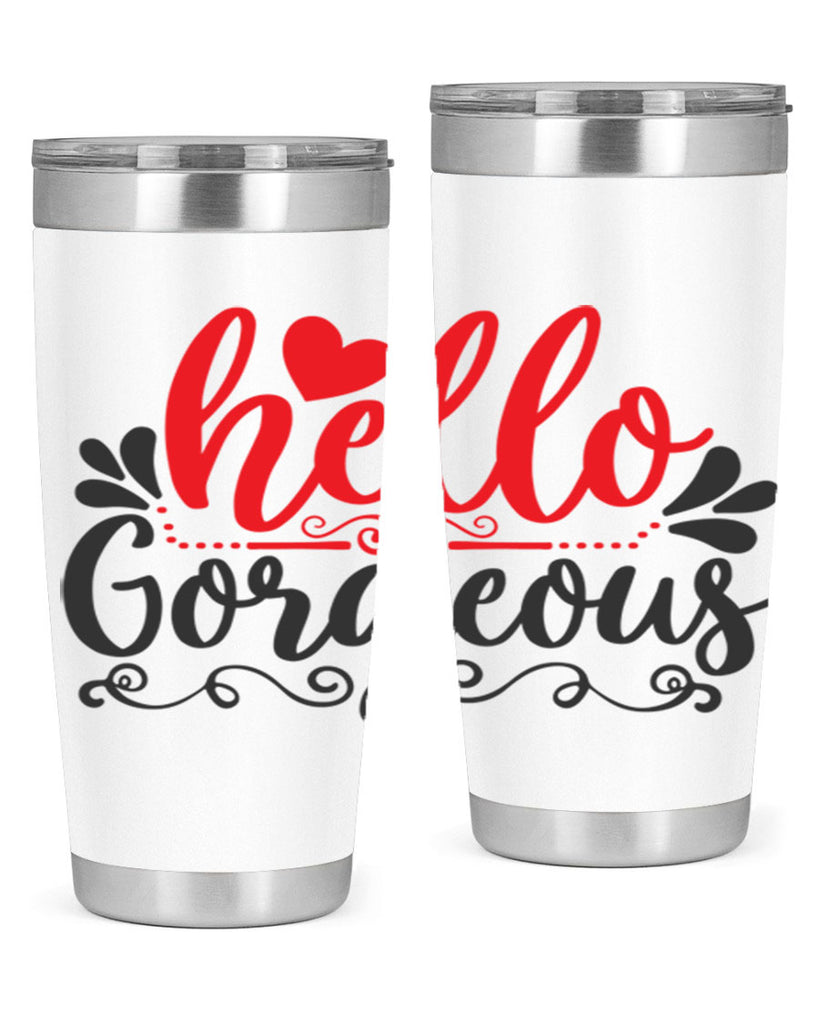 hello gorgeous Style 155#- make up- Tumbler