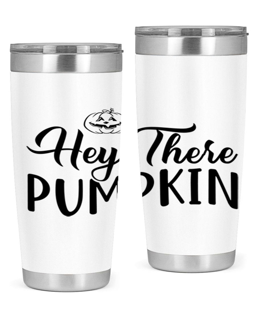 hey there pumpkin 303#- fall- Tumbler